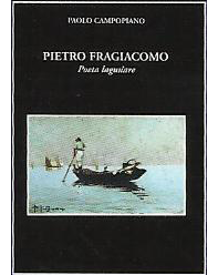 Pietro Fragiacomo. Mostra Antologica